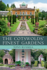 The Cotswolds' Finest Gardens Cover Image