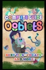 Ooblets Complete Guide: Best Tips, Tricks and Strategies to Become a Pro Player Cover Image