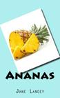 Ananas By Jane Landey Cover Image
