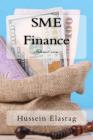 Sme Finance: Islamic View By Hussein Elasrag Cover Image