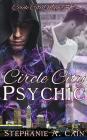 Circle City Psychic By Stephanie a. Cain Cover Image