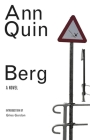 Berg (British Literature) By Ann Quin, Giles Gordon (Introduction by) Cover Image