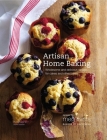Artisan Home Baking: Wholesome and delicious recipes for cakes and other bakes By Julian Day Cover Image