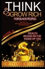 Think & Grow Rich for Black People Book 3: Wealth Begins on the Inside of YOU! By Pharaoh Mitchell Cover Image