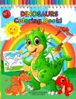 Dinosaur Coloring Book for Kids: Great Gift for Boys & Girls Coloring Book: Cute and Fun Dinosaur: Epic Book of Awesome, All-in-One Coloring Book Big Cover Image
