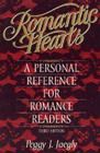 Romantic Hearts: A Personal Reference for Romance Readers By Peggy J. Jaegly Cover Image