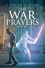The War Prayers: It Is Written... Cover Image