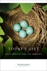 Today's Gift: Daily Meditations for Families (Hazelden Meditations) By Anonymous Cover Image