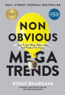 Non Obvious Megatrends: How to See What Others Miss and Predict the Future By Rohit Bhargava Cover Image