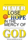 Never Lose Hope in the Mercy of God Cover Image