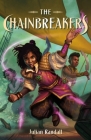 The Chainbreakers Cover Image