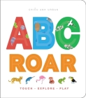 ABC ROAR By Chieu Anh Urban, Chieu Anh Urban (Illustrator) Cover Image