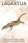 Lagartija: Datos curiosos sobre los reptiles para niños #6 By Michelle Hawkins Cover Image