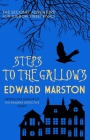 Steps to the Gallows (Bow Street Rivals #2) By Edward Marston Cover Image