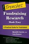 Fundraising Research Made Easy: A Practical Guide for Fundraisers (In the Trenches) By Meredith Hancks, Rosson Cara Cover Image