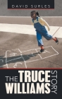 The Truce Williams Story Cover Image