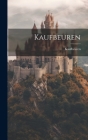 Kaufbeuren By Kaufbeuren (Created by) Cover Image