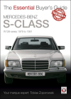 Mercedes-Benz S-Class: W126 Series 1979 to 1991 (Essential Buyer's Guide) Cover Image