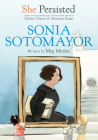 She Persisted: Sonia Sotomayor Cover Image