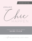 #makechichappen: Your 52 Week Social Media Game Plan Cover Image