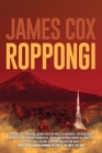 Roppongi By James Cox Cover Image