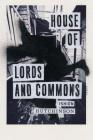 House of Lords and Commons: Poems By Ishion Hutchinson Cover Image