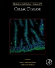 Celiac Disease: Volume 179 By Ainara Castellanos-Rubio (Volume Editor), Lorenzo Galluzzi (Volume Editor) Cover Image