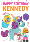 Happy Birthday Kennedy By Hazel Quintanilla (Illustrator) Cover Image