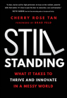 Still Standing: What It Takes to Thrive and Innovate in a Messy World Cover Image