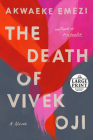 The Death of Vivek Oji: A Novel Cover Image