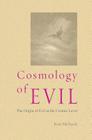 Cosmology of Evil By Kim Michaels Cover Image