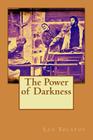 The Power of Darkness By Leo Tolstoy Cover Image