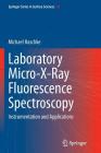 Laboratory Micro-X-Ray Fluorescence Spectroscopy: Instrumentation and Applications Cover Image