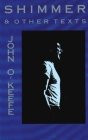 Shimmer & Other Texts By John O?keefe Cover Image