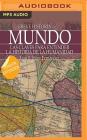 Breve Historia del Mundo (Narración En Castellano) By Luis Enrique Fernandez, Ana Aznarez (Read by) Cover Image