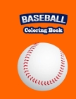 Baseball Coloring Book By Jean Loreat Cover Image