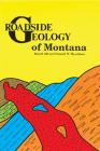 Roadside Geology of Montana Cover Image