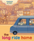 The Long Ride Home By Stephanie Graegin Cover Image