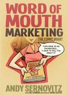 Word of Mouth Marketing: The Comic Book By Cale Johnson, Shane Clester (Illustrator), Andy Sernovitz Cover Image