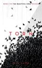 Torn: Book 2 of The Beautiful Ones trilogy Cover Image