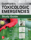 Study Guide for Goldfrank's Toxicologic Emergencies, 11th Edition By Rana Biary, Mary Howland, Silas W. Smith Cover Image