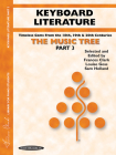 The Music Tree Keyboard Literature: Part 3 -- Timeless Gems from 18th, 19th & 20th Centuries By Frances Clark (Editor), Louise Goss (Editor), Sam Holland (Editor) Cover Image