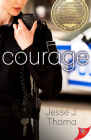 Courage By Jesse J. Thoma Cover Image