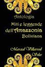 Miti E Leggende Dell'amazzonia Boliviana By Marcial Villarroel Siles Cover Image