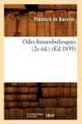 Odes Funambulesques (2e Éd.) (Éd.1859) (Litterature) Cover Image
