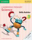 Cambridge Primary Science Skills Builder 3 Cover Image