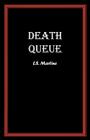 Death Queue By L. S. Martine Cover Image