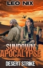 Desert Strike (Sundown Apocalypse Book 4) Cover Image