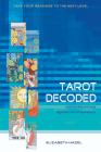 Tarot Decoded: Understanding and Using Dignities and Correspondences By Elizabeth Hazel Cover Image