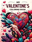 My Valentine's Coloring Book Cover Image